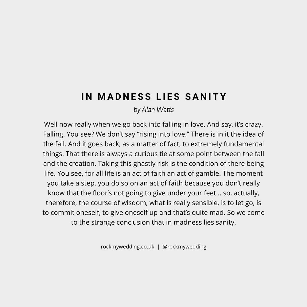 in madness lies sanity alan watts