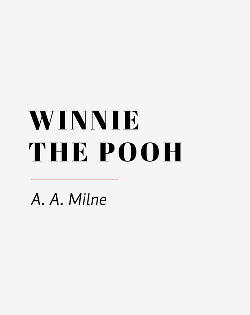 Winnie The Pooh Wedding Reading by A. A. Milne