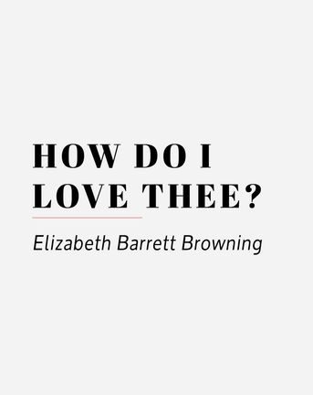 how do i love thee elizabeth barrett browning 08