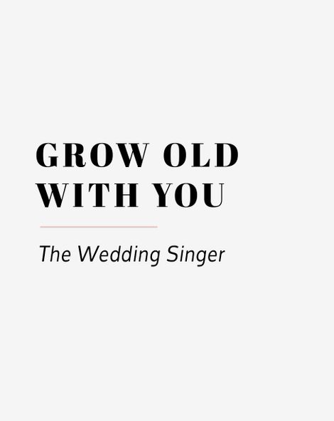 Grow Old With You 85