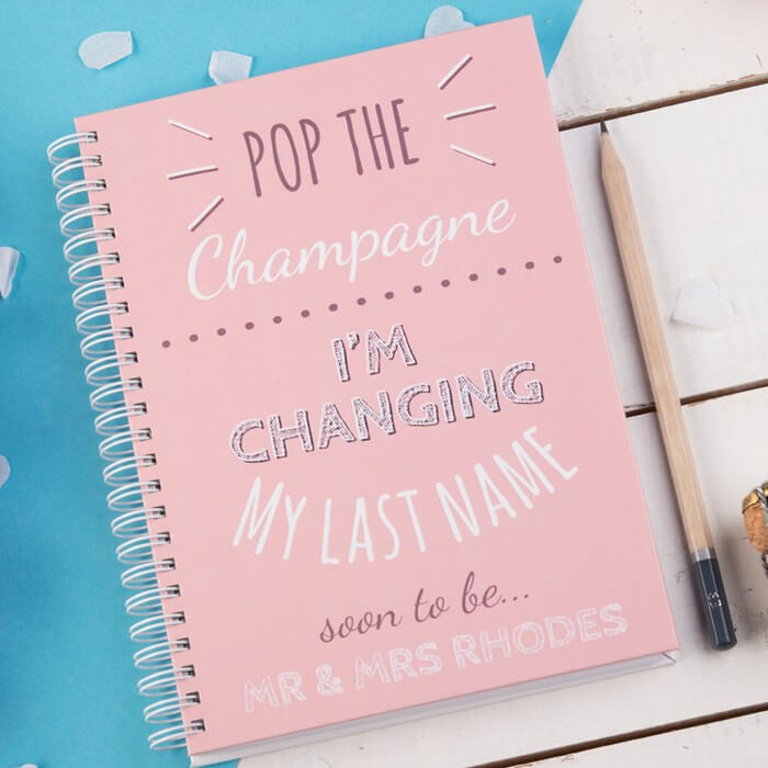 personalised-notebook-pop-the-champagne-im-changing-my-last-name-wedding-planner.jpg